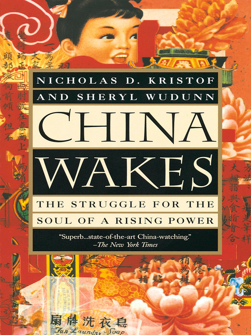Title details for China Wakes by Nicholas D. Kristof - Wait list